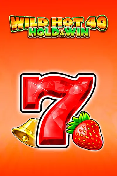 Wild Hot 40 Hold & Win